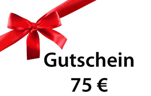 75 Euro Gutschein / Geschenkgutschein